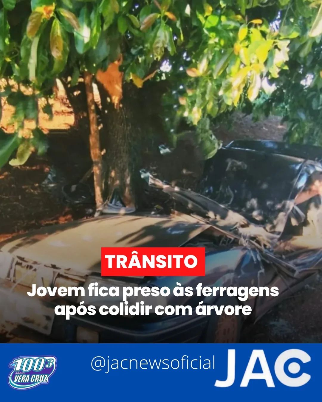 JOVEM FICA PRESO ÁS FERRAGENS APÓS COLIDIR COM ÁRVORE.