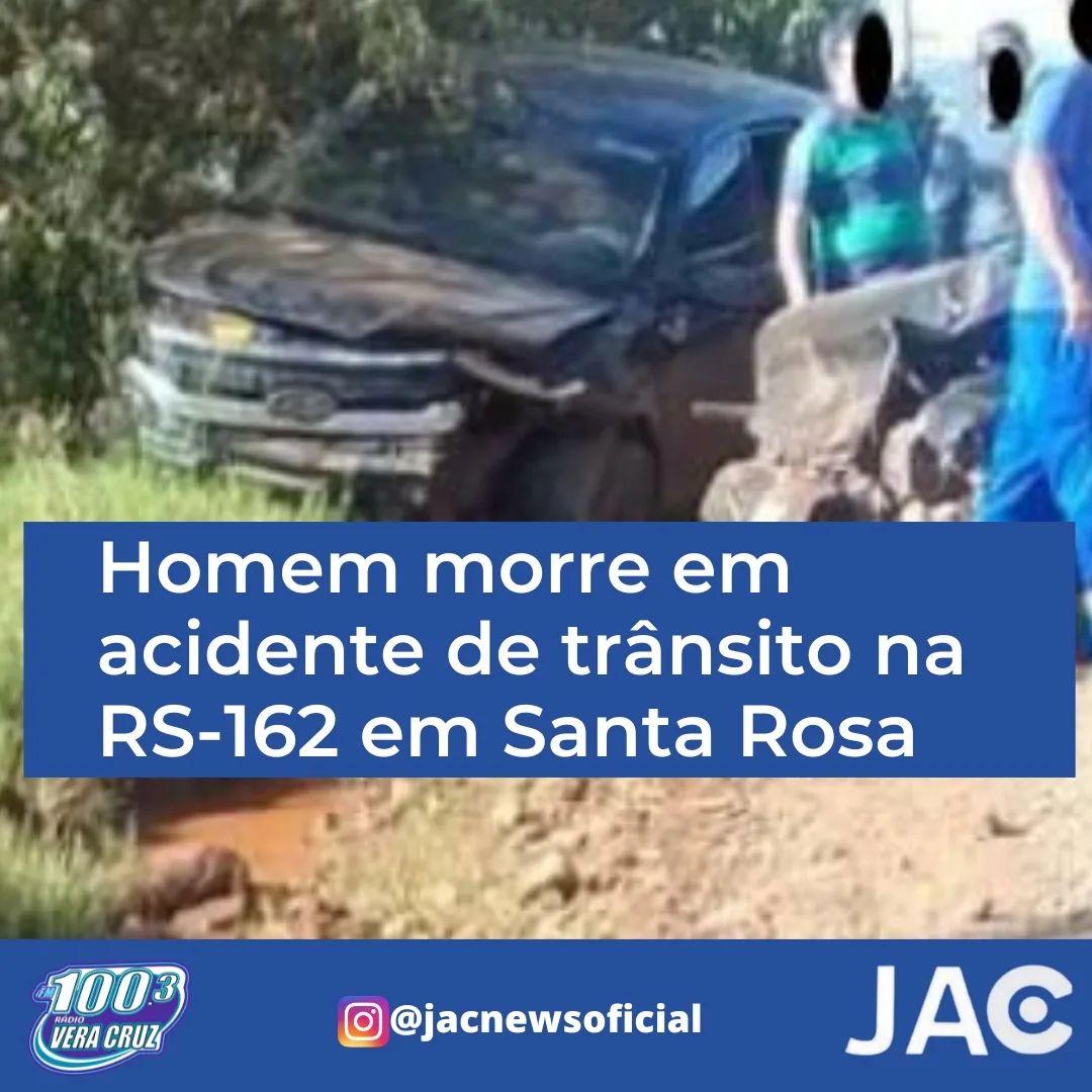 Homem morre em acidende de trânsito na RS 162 - Santa Rosa