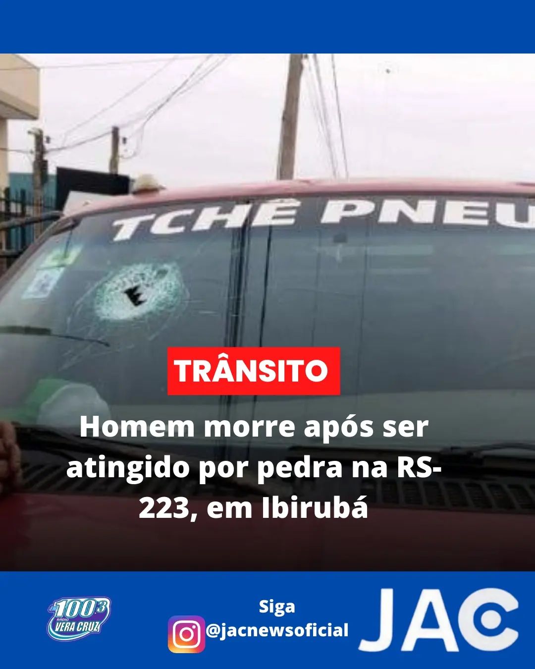 HOMEM MORRE APÓS SER ATINGIDO POR PEDRA NA RS - 223 EM IBIRUBÁ