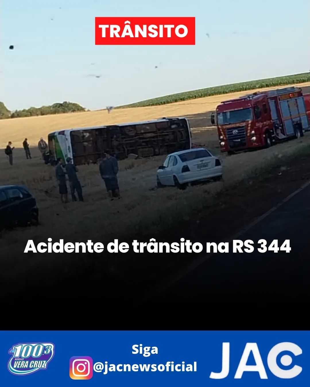 ACIDENTE DE TRÂNSITO NA RS 344